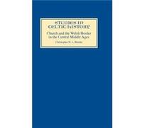 The Church and the Welsh Border in the Central Middle Ages by David N. Dumville Christopher Nugent Lawrence Brooke (Auteur)