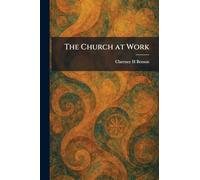 The Church at Work