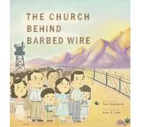 The Church Behind Barbed Wire