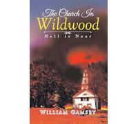 The Church In Wildwood: Hell is Near