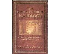 The Church Leader's Handbook William R. Cutrer (Auteur)