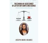 The Church Of Jesus Christ Of Latter-Day Saints And Science