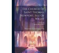 The Church Of Saint Thomas, Newport, Isle Of Wight: Elizabeth Stuart, The Prisoner Of Carisbrooke