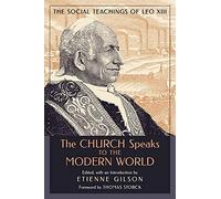 The Church Speaks To The Modern World