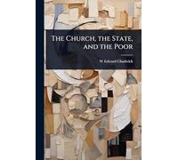 The Church, the State, and the Poor