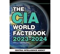 The Cia World Factbook 2023-2024