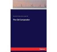 The Cid Campeador - Antonio de Trueba - BoD Third Party Titles - Livre en Anglais Antonio de TruebaAntonio de Trueba (Auteur)