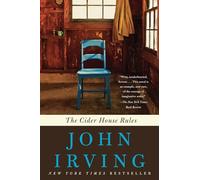 The Cider House Rules: A Novel