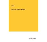 The Cider Makers' Manual