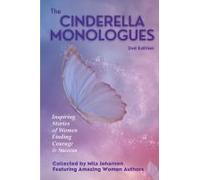 The Cinderella Monologues 2nd Edition