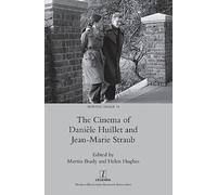 The Cinema of Danièle Huillet and Jean-Marie Straub