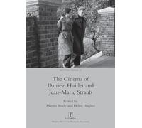 The Cinema of Danièle Huillet and Jean-Marie Straub