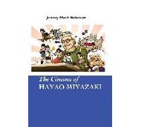 The Cinema Of Hayao Miyazaki