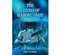 The Cinema Of Mamoru Oshii