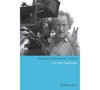 The Cinema Of Michael Mann