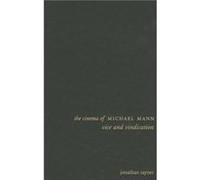 The Cinema of Michael Mann - Jonathan Rayner - Columbia University Press - Livre en Anglais - Hardback Jonathan RaynerJonathan Rayner (Auteur)