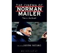 The Cinema Of Norman Mailer