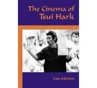 The Cinema Of Tsui Hark