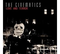 The Cinematics – Love and Terror – Import (Membran)