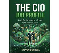 The CIO Job Profile and Performance Model Higher Education Edition - Steven C Burrell - Point Peter Press - ebook (ePub) - Livre