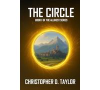 The Circle: Book 1 of the Allihest series