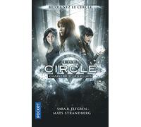 The Circle: Chapitre 1 : Les Élues (1)