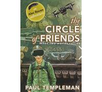 The Circle of Friends: An Alec Raven Adventure