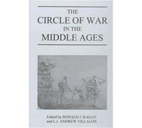 The Circle Of War In The Middle Ages