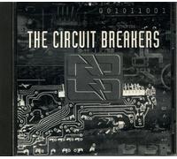 The Circuit Breakers - The Circuit Breakers (UK Import)