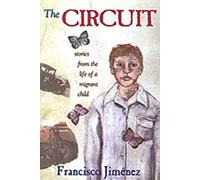 The Circuit: Stories from the Life of a Migrant Child