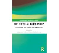 The Circular Bioeconomy