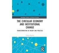 The Circular Economy and Institutional Change