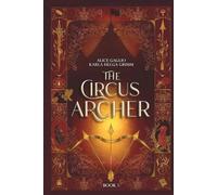 The Circus Archer
