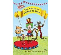 The Circus Is Coming To Town