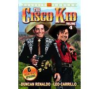 The Cisco Kid: Volume 4