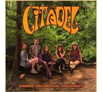 The Citadel - Dawns On Mental Highways [Vinilo]