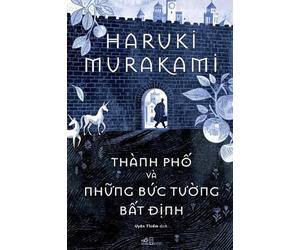 The City and Its Uncertain Walls (Vietnamese Edition)