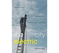 The City Electric by Michael Degani Michael Degani (Auteur)