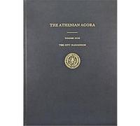 The City Eleusinion, Athenian Agora, V. 31 Margaret M. Miles (Auteur)