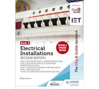 The City & Guilds Textbook: Book 2 Electrical Installations, Second Edition: For the Level 3 Apprenticeships (5357 and 5393), Level 3 Advanced ... & T Level Occupational Specialisms (8710)