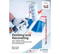 The City & Guilds Textbook: Painting And Decorating For Level 1 And Level 2