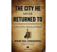 The City He Never Returned To