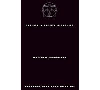 The City in the City in the City