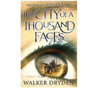 The City Of A Thousand Faces