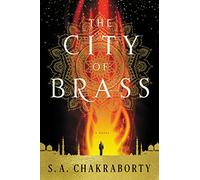 The City of Brass: A Novel