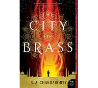 The City of Brass: A Novel