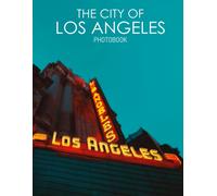 The City Of Los Angeles Photobook: Relax And Enjoy These 30 High-Resolution Images Of Los Angeles, Great Gift For Travel Lovers