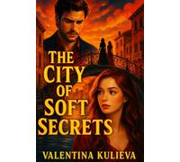 The City of Soft Secrets