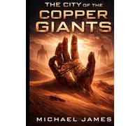 The City of the Copper Giants