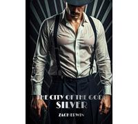 The City of the Gods: Silver